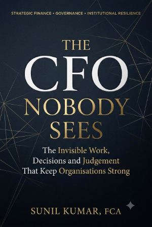 Book cover: The CFO Nobody Sees by CA Sunil Kumar, FCA